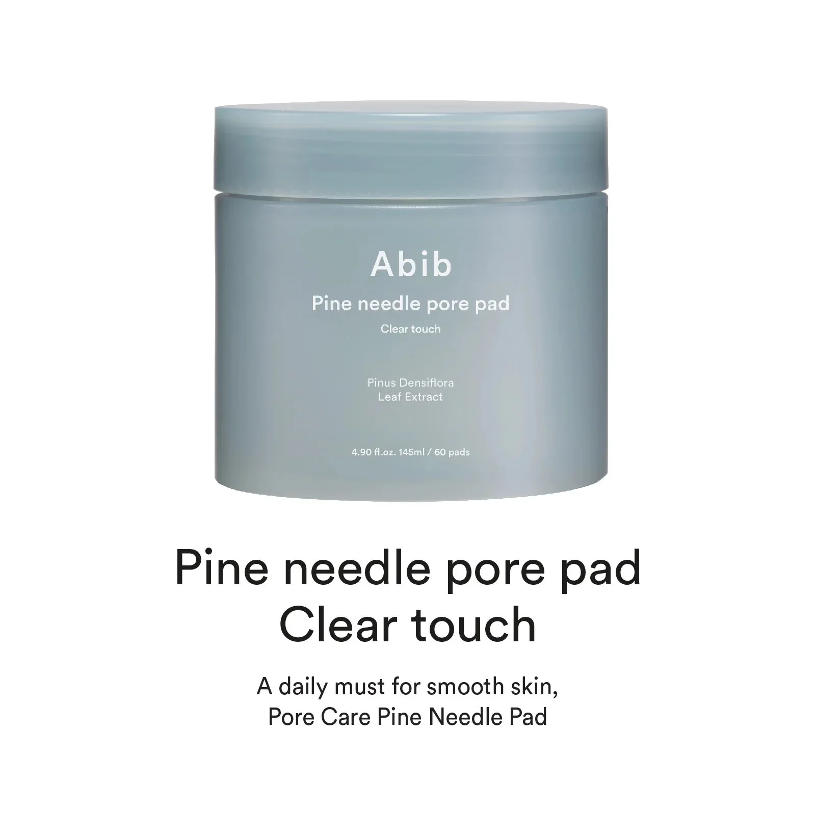 ABIB Pine Needle Pore Pad Clear Touch (60EA) 145ml - Image 5